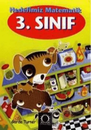 Hedefimiz Matematik: 3. Sınıf – Garda Turner – Angora Kitapları kitap kapağı