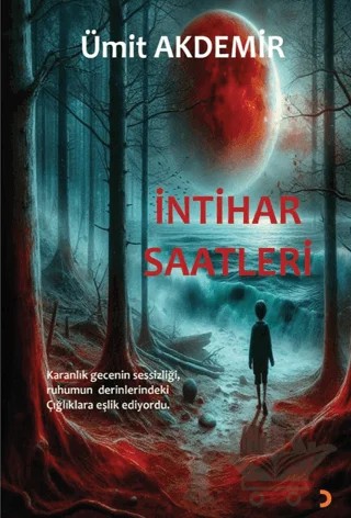 İntihar Saatleri – Ümit Akdemir – Cinius Yayınları kitap kapağı