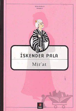Mir’at – İskender Pala – Kapı Yayınları kitap kapağı