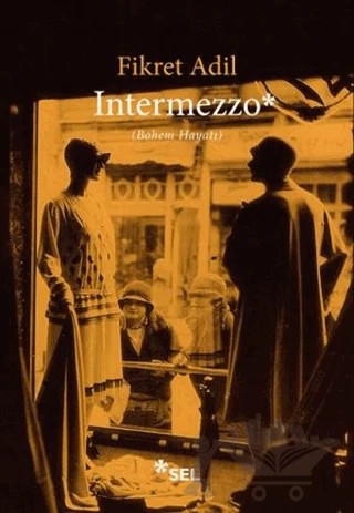 Intermezzo – Fikret Adil – Sel Yayıncılık kitap kapağı
