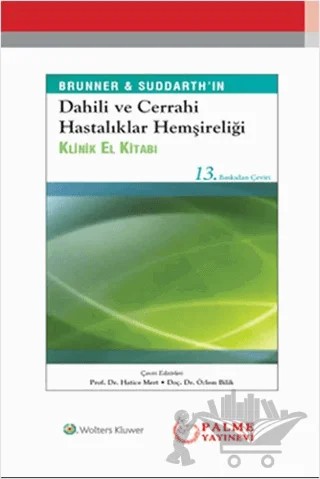 Dahili ve Cerrahi Hastalıklar Hemşireliği El Kitabı – Kolektif – Palme Yayıncılık kitap kapağı