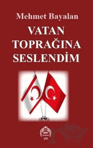 Vatan Toprağına Seslendim – Mehmet Bayalan – Kekeme Yayınları kitap kapağı