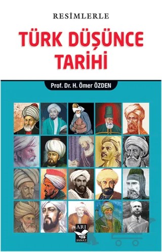 Resimlerle Türk Düşünce Tarihi – Ömer Özden – Arı Sanat Yayınevi kitap kapağı