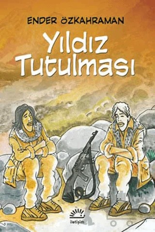 Yıldız Tutulması – Ender Özkahraman – İletişim Yayınevi kitap kapağı