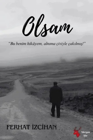 Olsam – Ferhat İzcihan – Mergen Yayınları kitap kapağı