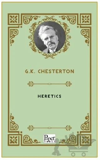 Heretics – G. K. Chesterton – Paper Books kitap kapağı