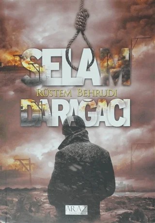 Selam Darağacı – Rüstem Behrudi – Araz Yayıncılık kitap kapağı