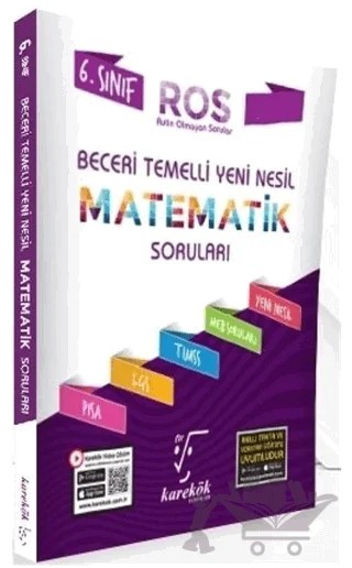6. Sınıf Beceri Temelli ROS Matematik Soruları – Kolektif – Karekök Yayıncılık kitap kapağı
