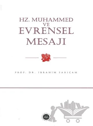 Hz. Muhammed ve Evrensel Mesajı – İbrahim Sarıçam – Diyanet İşleri Başkanlığı kitap kapağı