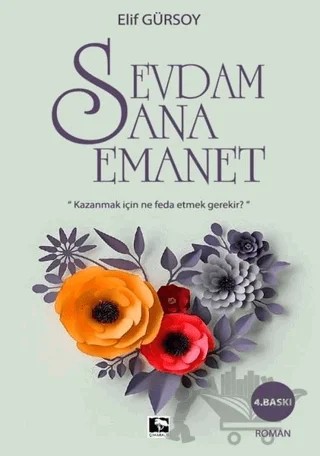 Sevdam Sana Emanet – Elif Gürsoy – Çınaraltı Yayınları kitap kapağı