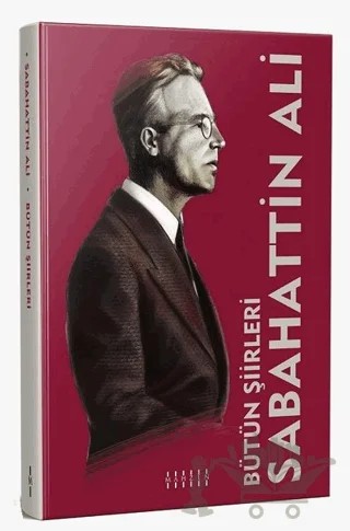 Bütün Şiirleri – Sabahattin Ali – Mahzen Yayıncılık kitap kapağı