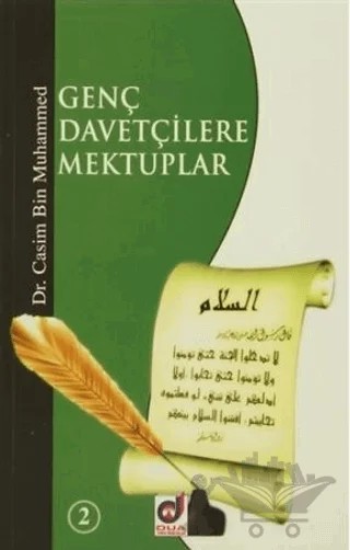 Genç Davetçilere Mektuplar - 2 – Casim Bin Muhammed – Dua Yayınları kitap kapağı
