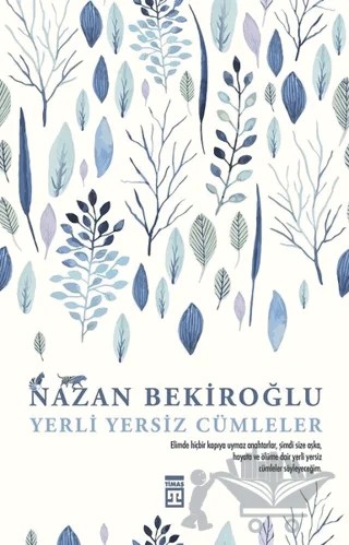 Yerli Yersiz Cümleler – Nazan Bekiroğlu – Timaş Yayınları kitap kapağı