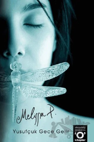 Yusufçuk Gece Gelir – Melissa Panarello – Okuyan Us Yayınları kitap kapağı