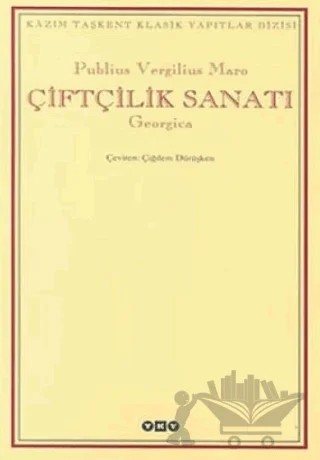 Çiftçilik Sanatı – Publius Vergilius Maro – Yapı Kredi Yayınları kitap kapağı