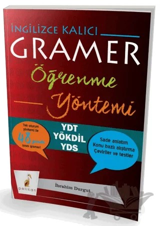İngilizce Kalıcı Gramer Öğrenme Yöntemi – İbrahim Durgut – Pelikan Tıp Teknik Yayıncılık kitap kapağı