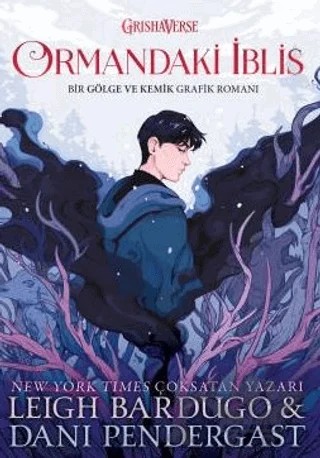 Ormandaki İblis – Leigh Bardugo, Dani Pendergast – Martı Yayınları kitap kapağı