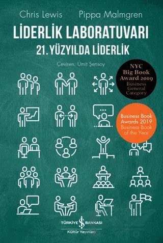 Liderlik Laboratuvarı – Chris Lewis, Pippa Malmgren – İş Bankası Kültür Yayınları kitap kapağı