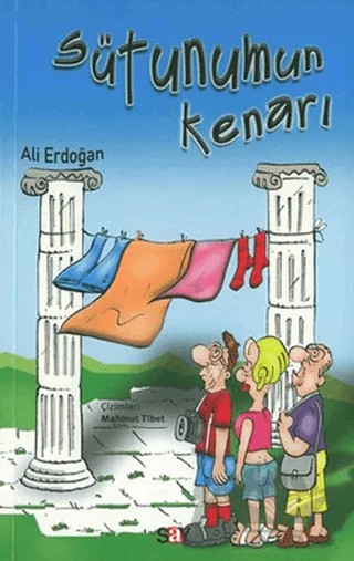 Sütunumun Kenarı – Ali Erdoğan – Say Yayınları kitap kapağı
