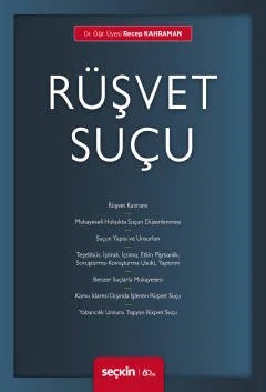Rüşvet Suçu – Recep Kahraman – Seçkin Yayıncılık kitap kapağı