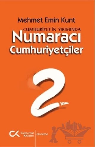 Numaracı Cumhuriyetçiler – Mehmet Emin Kunt – Cumhuriyet Kitapları kitap kapağı