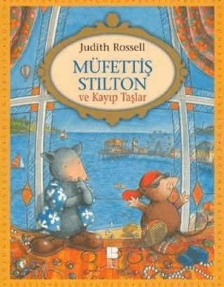 Müfettiş Stilton ve Kayıp Taşlar – Judith Rossell – Bilge Kültür Sanat kitap kapağı