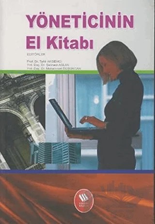Yöneticinin El Kitabı – Muhammed Düşükcan – Eğitim Yayınevi - Bilimsel Eserler kitap kapağı