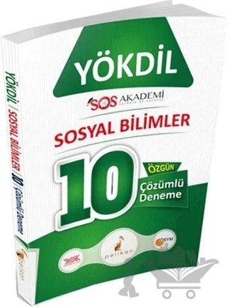 YÖKDİL Sosyal Bilimleri 10 Özgün Çözümlü Deneme – Kadem Şengül – Pelikan Tıp Teknik Yayıncılık kitap kapağı