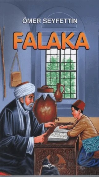 Falaka – Ömer Seyfettin – Akçağ Yayınları kitap kapağı