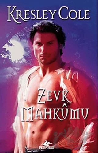 Zevk Mahkumu – Kresley Cole – Pegasus Yayınları kitap kapağı