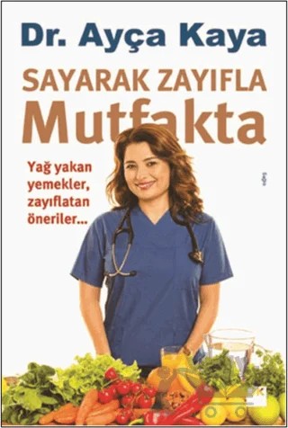 Sayarak Zayıfla Mutfakta – Ayça Kaya – Doğan Kitap kitap kapağı
