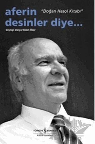 Aferin Desinler Diye... – Derya Nüket Özer – İş Bankası Kültür Yayınları kitap kapağı