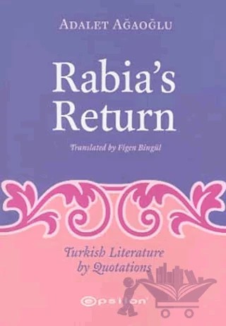 Rabia’s Return – Adalet Ağaoğlu – Epsilon Yayınevi kitap kapağı
