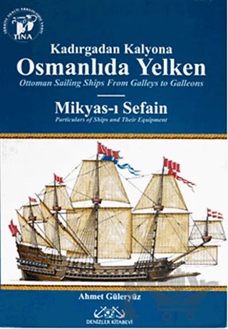 Osmanlıda Yelken – Ahmet Güleryüz – Denizler Kitabevi kitap kapağı
