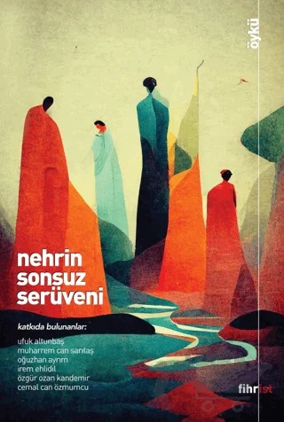 Nehrin Sonsuz Serüveni – Kolektif – Fihrist Kitap kitap kapağı