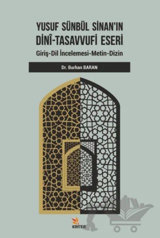 Yusuf Sünbül Sinan'ın Dini-Tasavvufi Eseri – Burhan Baran – Kriter Yayınları kitap kapağı