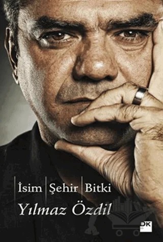 İsim, Şehir, Bitki – Yılmaz Özdil – Doğan Kitap kitap kapağı