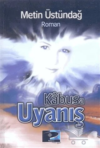 Kabusa Uyanış – Metin Üstündağ – Kılavuz Yayınları kitap kapağı