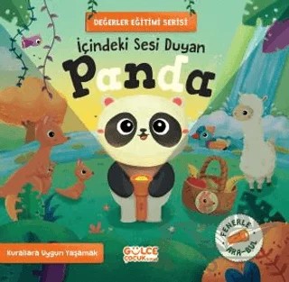 İçindeki Sesi Duyan Panda - Değerler Eğitimi Serisi (Fenerle Ara Bul) – Merve Sultan Gündüz – Timaş Gülce Çocuk kitap kapağı