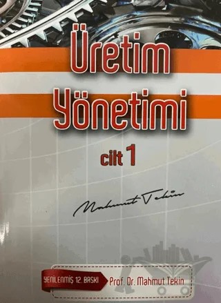 Üretim Yönetimi Cilt 1 – Mahmut Tekin – Eğitim Yayınevi - Ders Kitapları kitap kapağı