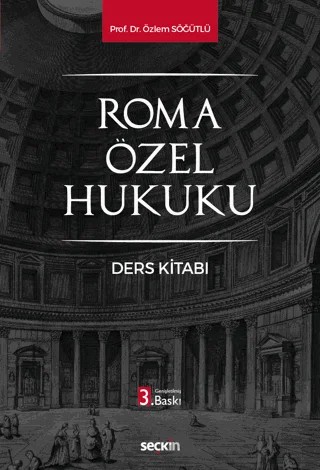 Roma Özel Hukuku – Özlem Söğütlü – Seçkin Yayıncılık kitap kapağı