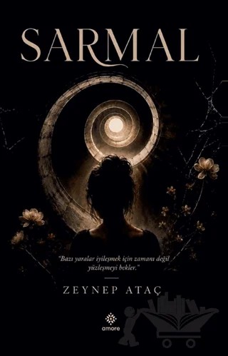 Sarmal – Zeynep Ataç – Amore Yayınevi kitap kapağı