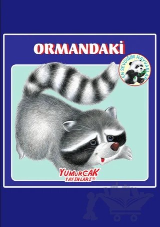 Ormandaki En Sevdiğim Hayvanlar Kitabı – Kolektif – Yumurcak Yayınları kitap kapağı