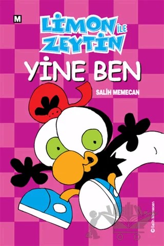 Limon ile Zeytin  - Yine Ben – Salih Memecan – Mart Yayınları kitap kapağı