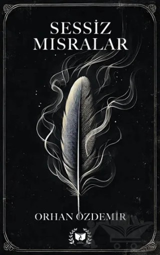 Sessiz Mısralar – Orhan Özdemir – Ateş Yayınları kitap kapağı
