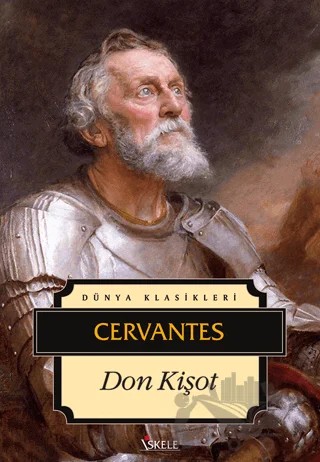 Don Kişot – Miguel de Cervantes Saavedra – İskele Yayıncılık kitap kapağı