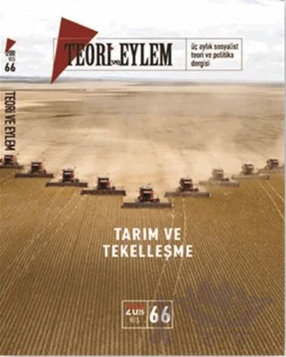 Teori ve Eylem Dergisi Sayı: 66 Kış 2024 – Teori ve Eylem Dergisi Yayınları kitap kapağı