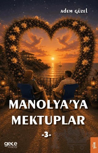 Manolya'ya Mektuplar 3 – Adem Güzel – Gece Kitaplığı kitap kapağı