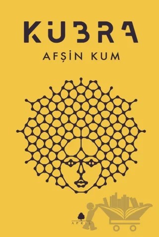 Kübra – Afşin Kum – April Yayıncılık kitap kapağı