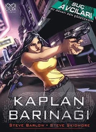 Suç Avcıları - Kaplan Barınağı – Steve Barlow, Steve Skidmore – 1001 Çiçek Kitaplar kitap kapağı